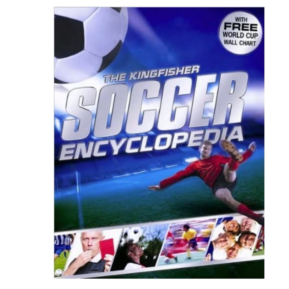 NWT The Kingfisher Soccer Encyclopedia Hardback
